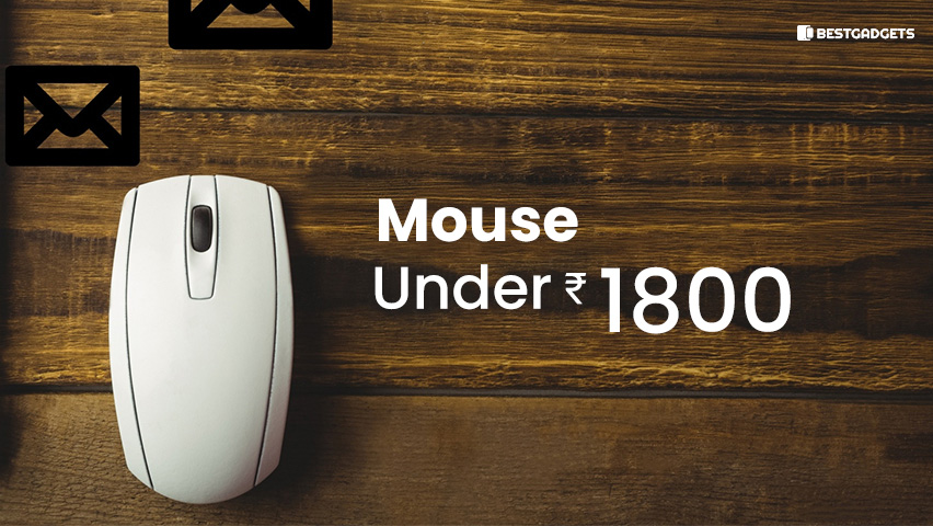 Best Mouse Under 1800 Rs in India